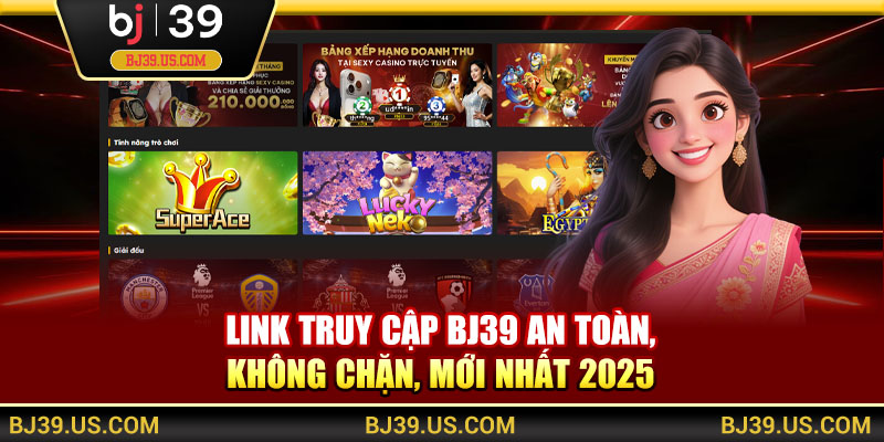 Link truy cập BJ39